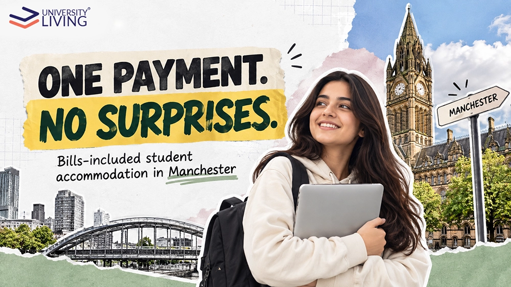 Bills Included Student Accommodation In Manchester: Complete 2026/27 Guide