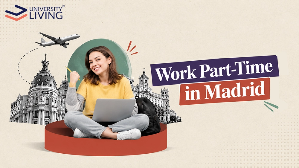 Part-Time Jobs for Students in Madrid: Amazing Opportunities to Earn in 2026/27
